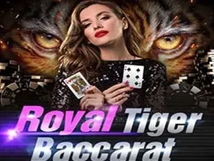 Royal Tiger Baccarat